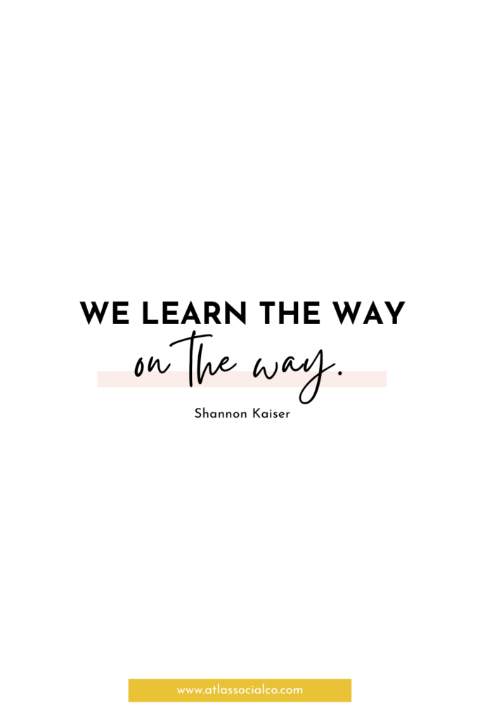 we learn the way on the way quote