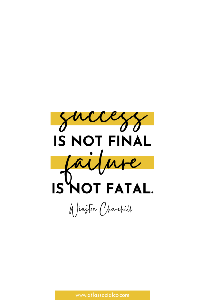 success is not final, failure is not fatal quote